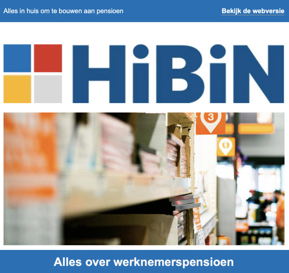 Eerste pensioen­nieuwsbrief Bpf HiBiN verstuurd